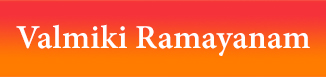Valmiki Ramayanam